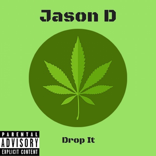 Jason D-Drop It (free Download)