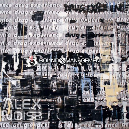 Alex Noiss-Drug Experience