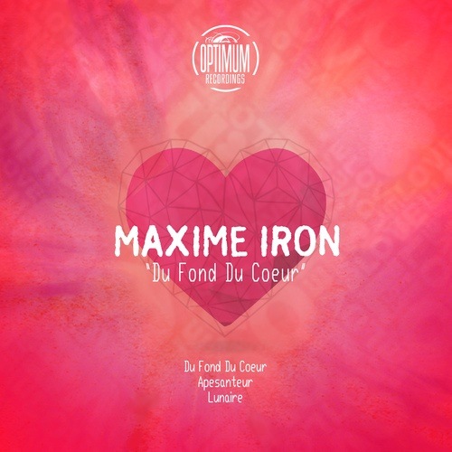 Maxime Iron-Du Fond Du Coeur