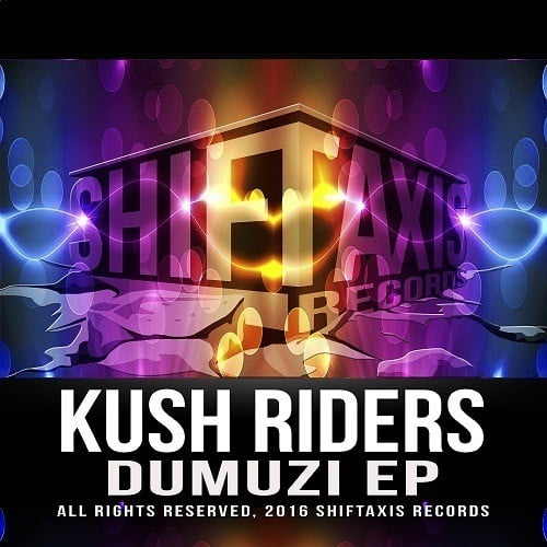 Kush Riders-Dumuzi Ep