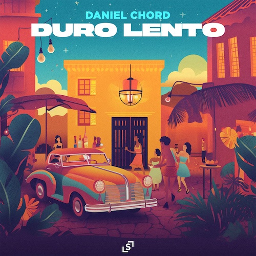 Duro Lento, Daniel Chord-Duro Lento