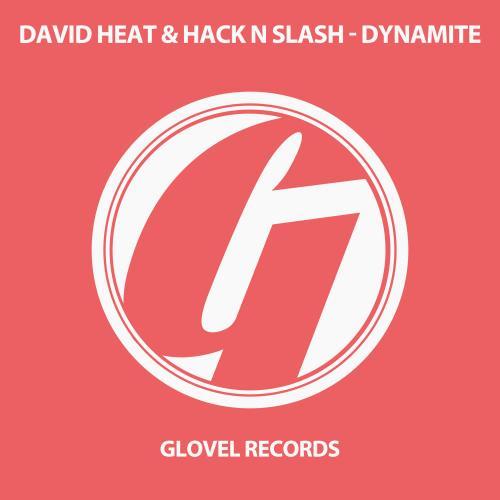 David Heat And Hack N Slash-Dynamite