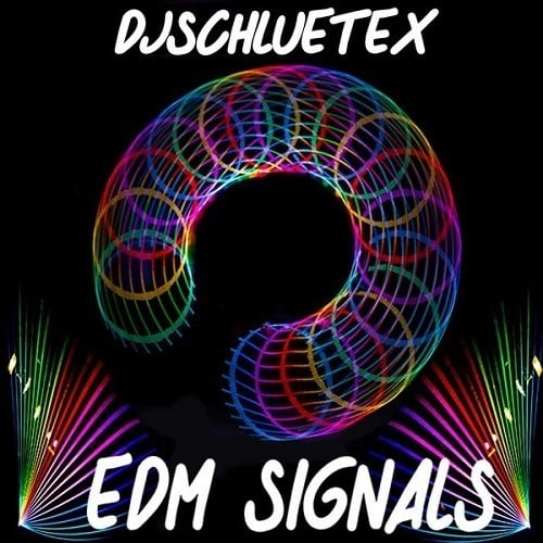 Djschluetex-Edm Signals
