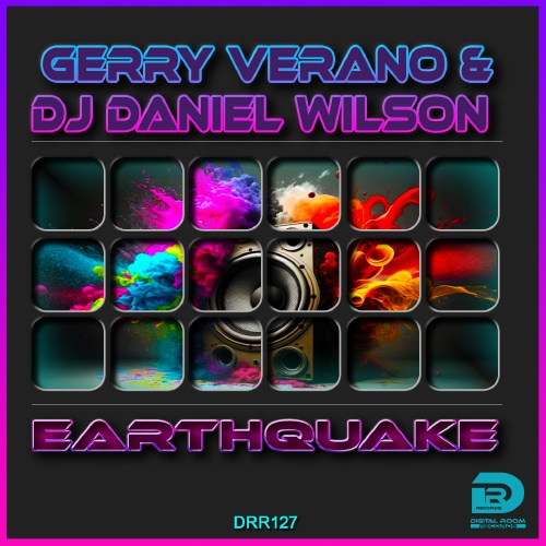 Gerry Verano & Dj Daniel  Wilson-Earthquake