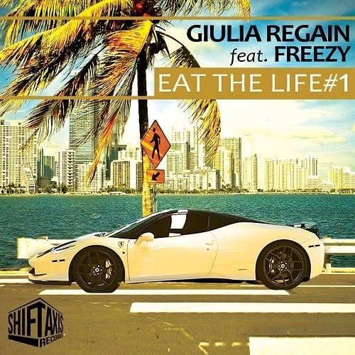 Giulia Regain -Eat The Life #1