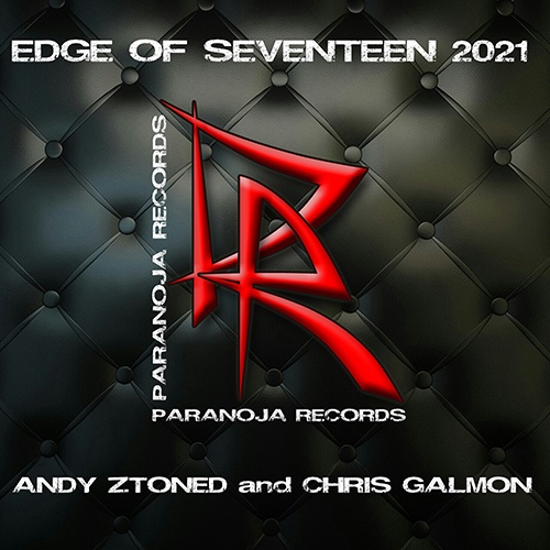 Andy Ztoned & Chris Galmon-Edge Of Seventeen 2021