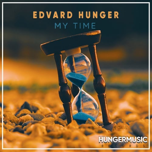 Edvard Hunger-Edvard Hunger - My Time