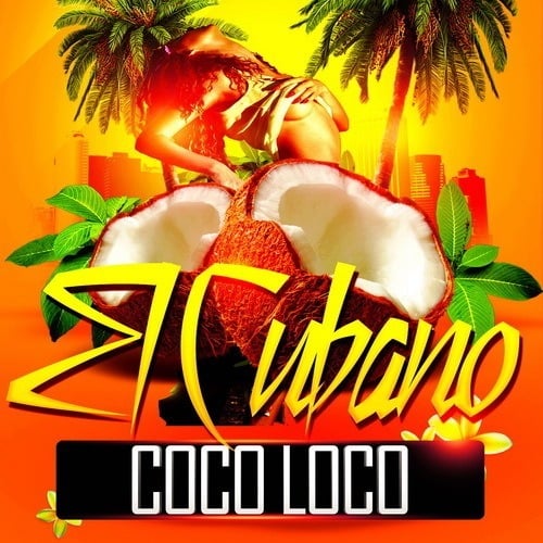 Coco Loco-El Cubano