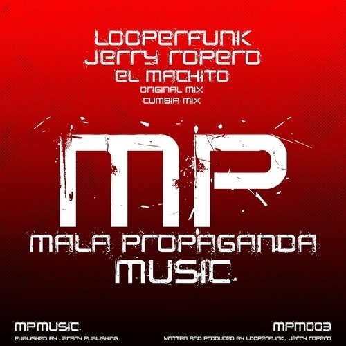 Looperfunk & Jerry Ropero-El Machito