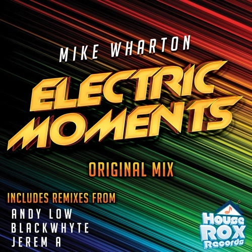 Mike Wharton-Electric Moments