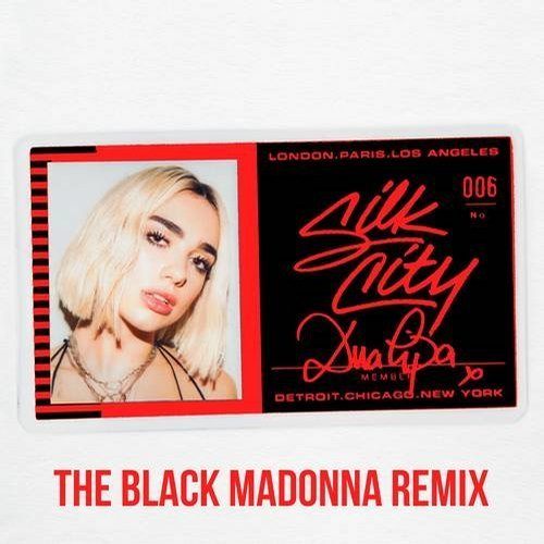 Silk City Feat. Dua Lipa, The Black Madonna-Electricity (the Black Madonna Remix)