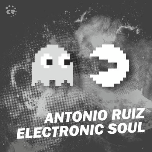 Antonio Ruiz-Electronic Soul