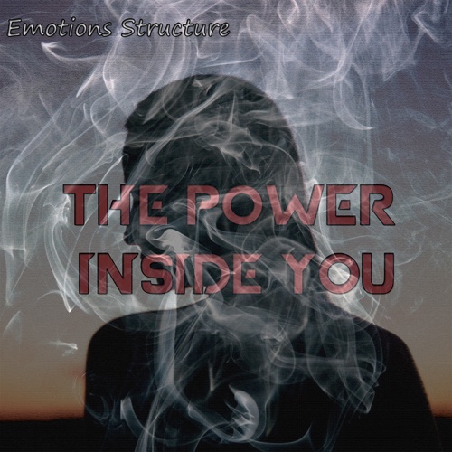 Emotions Structure-Emotions Structure - The Power Inside You