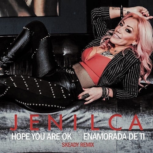 Jenilca, Ferdinand Skead-Enamorada De Ti / Hope You Are Ok