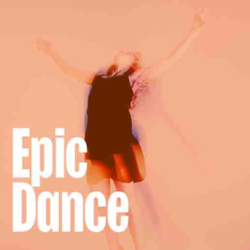 Epic Dance - Music Worx
