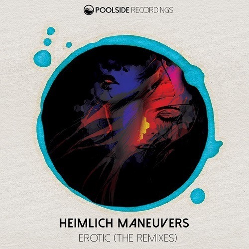 Heimlich Maneuvers, Oh Arya, Axel Voldt, Rob Evs, Mark Hagan, Graafwerk-Erotic (the Remixes)