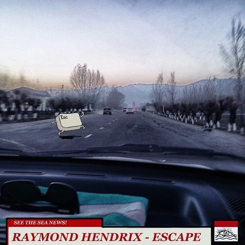 Raymond Hendrix-Escape