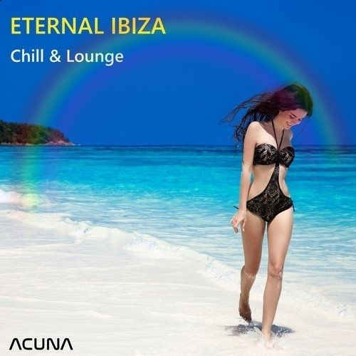 Various Artists, Boral Kibil-Eternal Ibiza Chill & Lounge