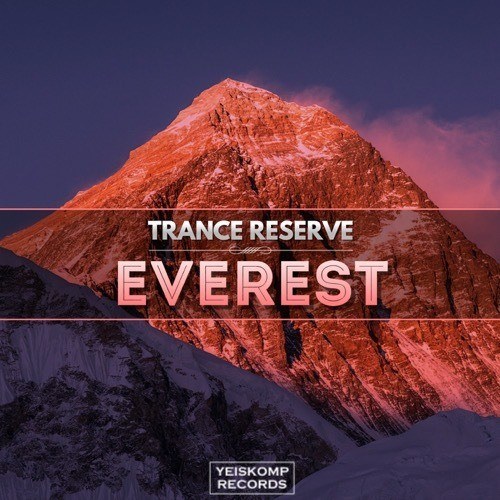 Trance Reserve-Everest