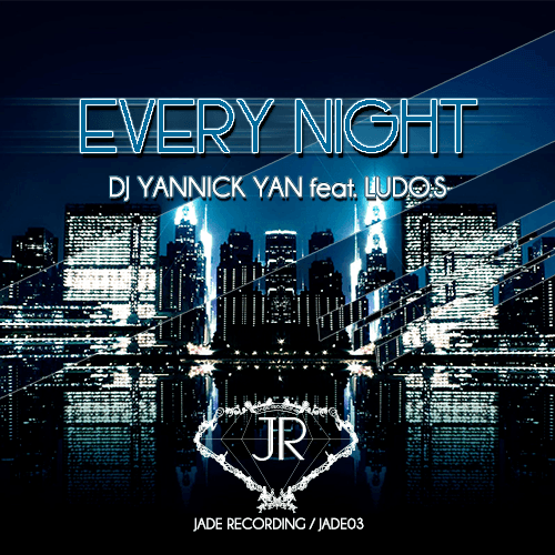 Dj Yannick Yan Feat. Ludo.s-Every Night