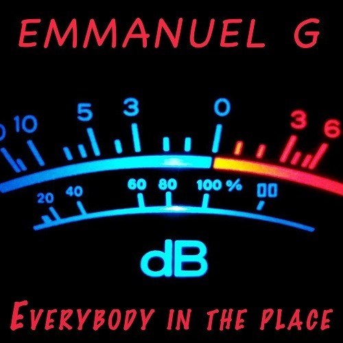 Emmanuel G-Everybody In The Place