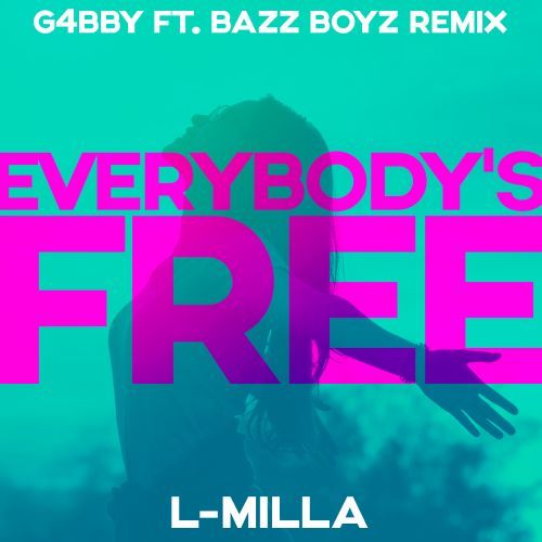 L-Milla-Everybody's Free