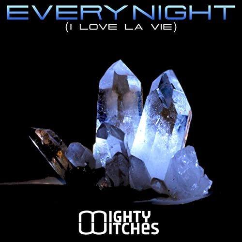 Mighty Witches, Dj Esteban, Djisco-Everynight (i Love La Vie)