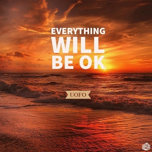 Uofo-Everything Will Be Ok