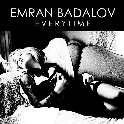 Emran Badalov-Everytime