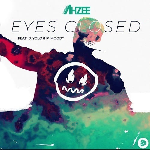 Ahzee Ft. Jyolo & Pmoody-Eyes Closed