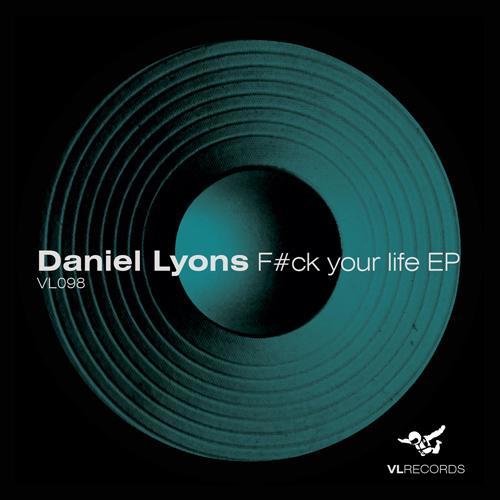 -F-ck Your Life Ep
