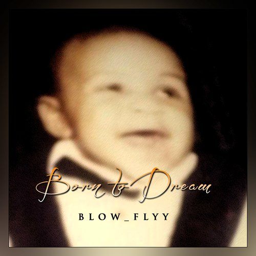 Blow_flyy-For The Love...