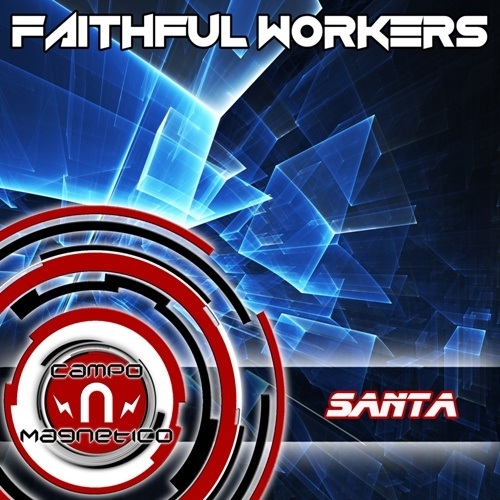 $anta-Faithful Workers