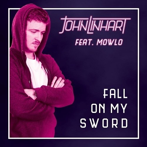 John Linhart Feat Mowlo-Fall On My Sword