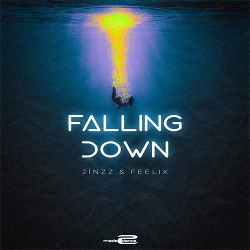 Jinzz & Feelix-Falling Down