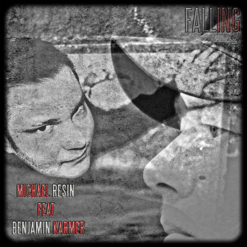 Michael Resin-Falling Feat Benjamin Karmer