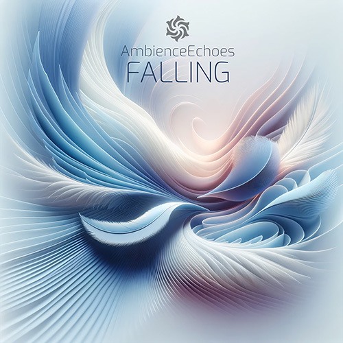 AmbienceEchoes-Falling