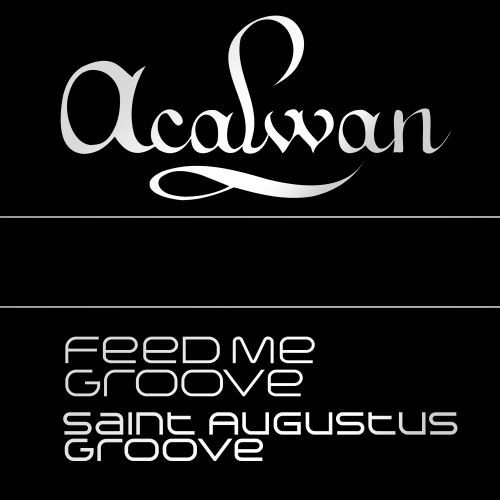 Saint Augustus Groove-Feed Me Groove