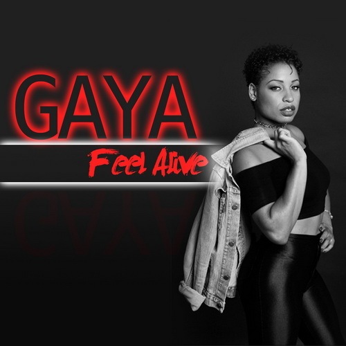 Gaya-Feel Alive
