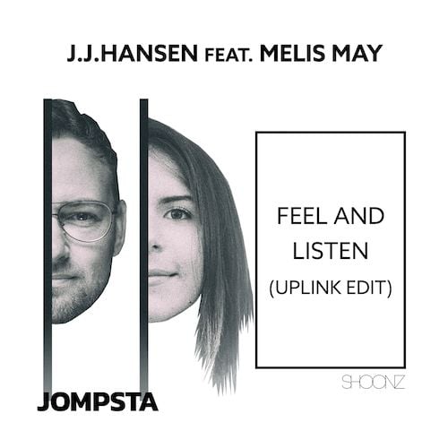 J.J.Hansen Feat. Melis May, Uplink-Feel And Listen