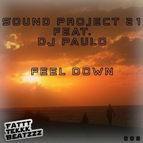 Sound Project 21 Feat. Dj Paulo-Feel Down