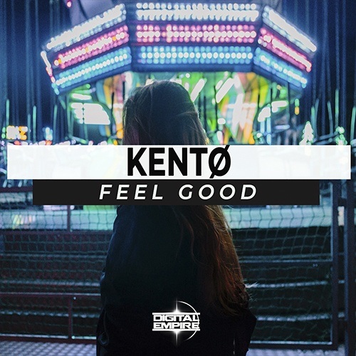 Kento-Feel Good