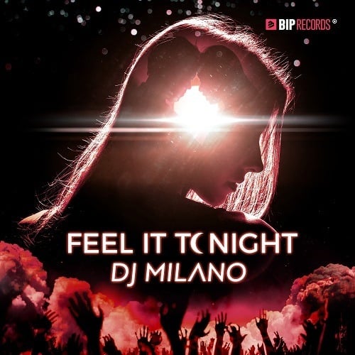 Dj Milano-Feel It Tonight