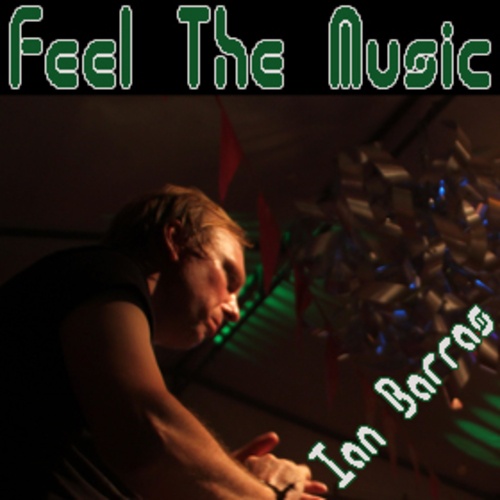 Ian Barras-Feel The Music