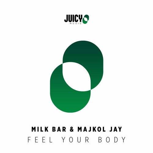 Milk Bar & Majkol Jay-Feel Your Body