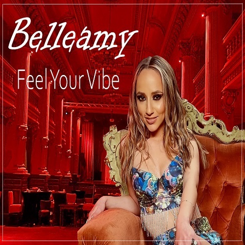 Belleamy-Feel Your Vibe