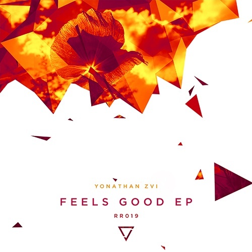 Yonathan Zvi-Feels Good Ep