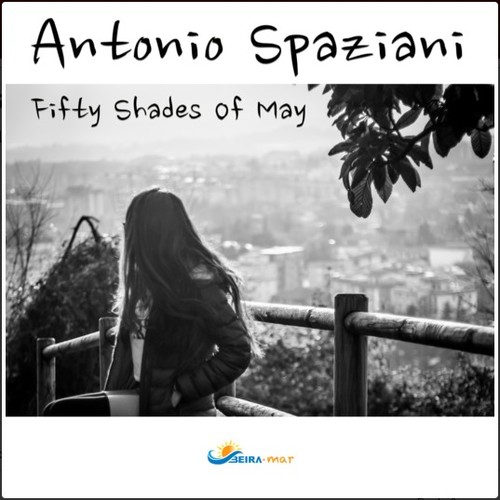 Antonio Spaziani-Fifty Shades Of May