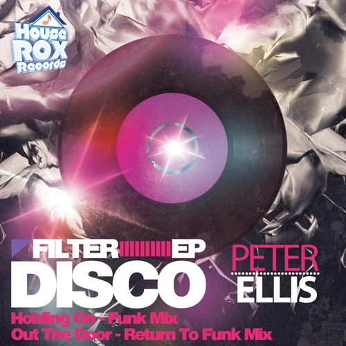 Peter Ellis-Filter Disco Ep
