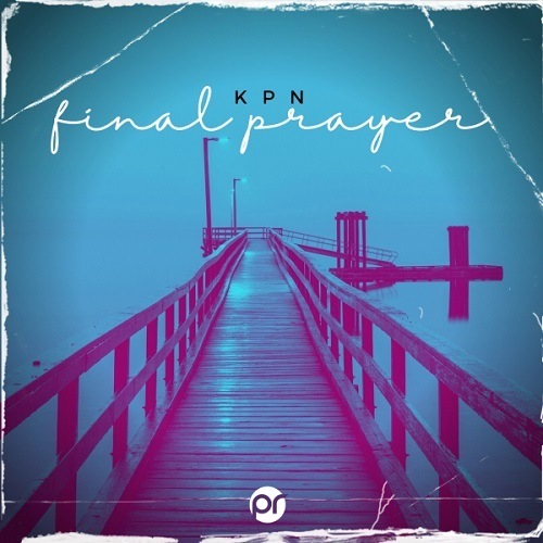 KPN-Final Prayer